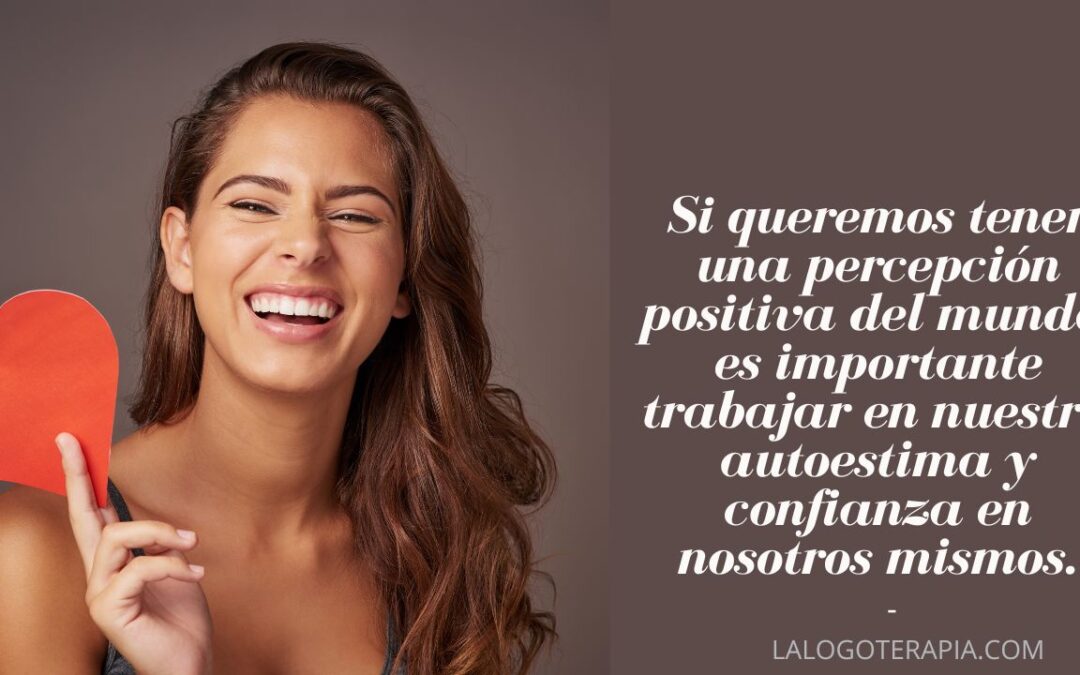 Cómo la percepción del mundo influye en la vida de una persona